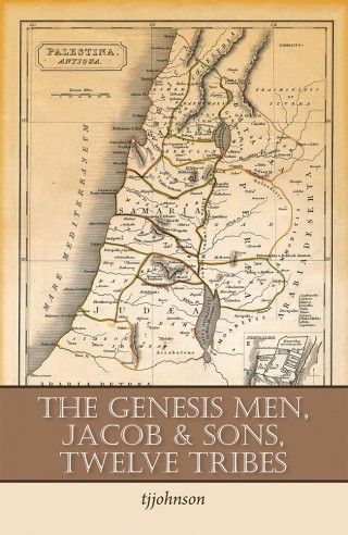 Imagen de portada: The Genesis Men, Jacob & Sons, Twelve Tribes 9781546206941
