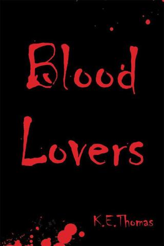 Imagen de portada: Blood Lovers 9781546208549
