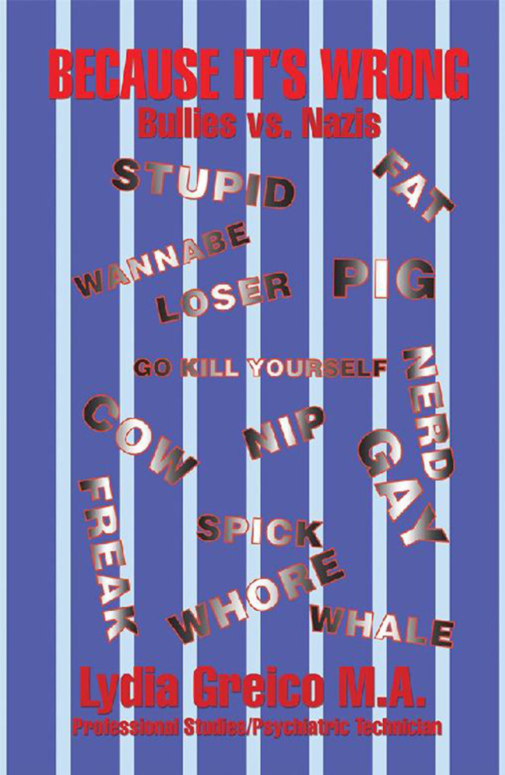 Because It’S Wrong (eBook)