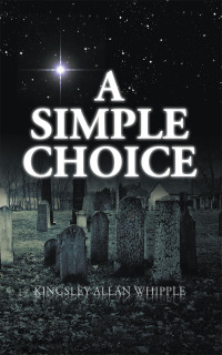 Cover image: A Simple Choice 9781546220367