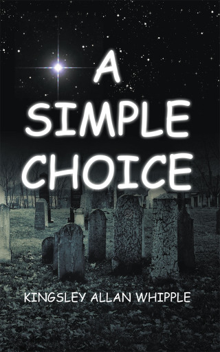 Imagen de portada: A Simple Choice 9781546220367