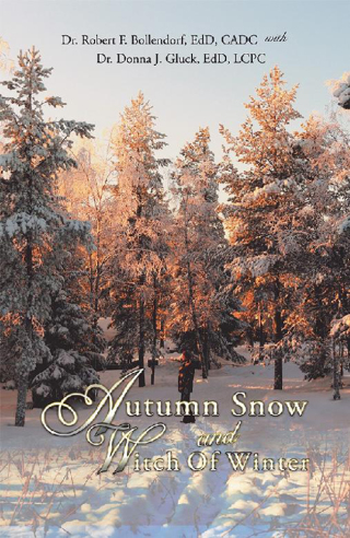 Omslagafbeelding: Autumn Snow and Witch of Winter 9781546220640