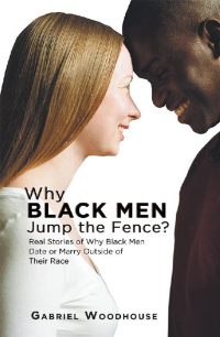 Omslagafbeelding: Why Black Men Jump the Fence? 9781546221968