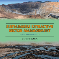 表紙画像: Sustainable Extractive Sector Management 9781546224013