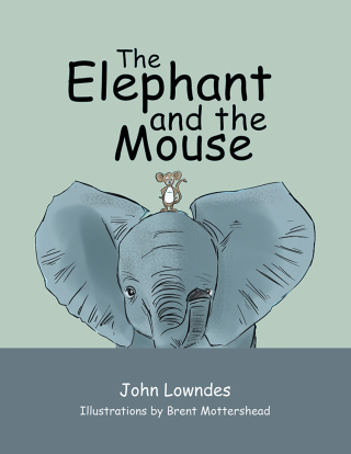 Omslagafbeelding: The Elephant and the Mouse 9781546224426
