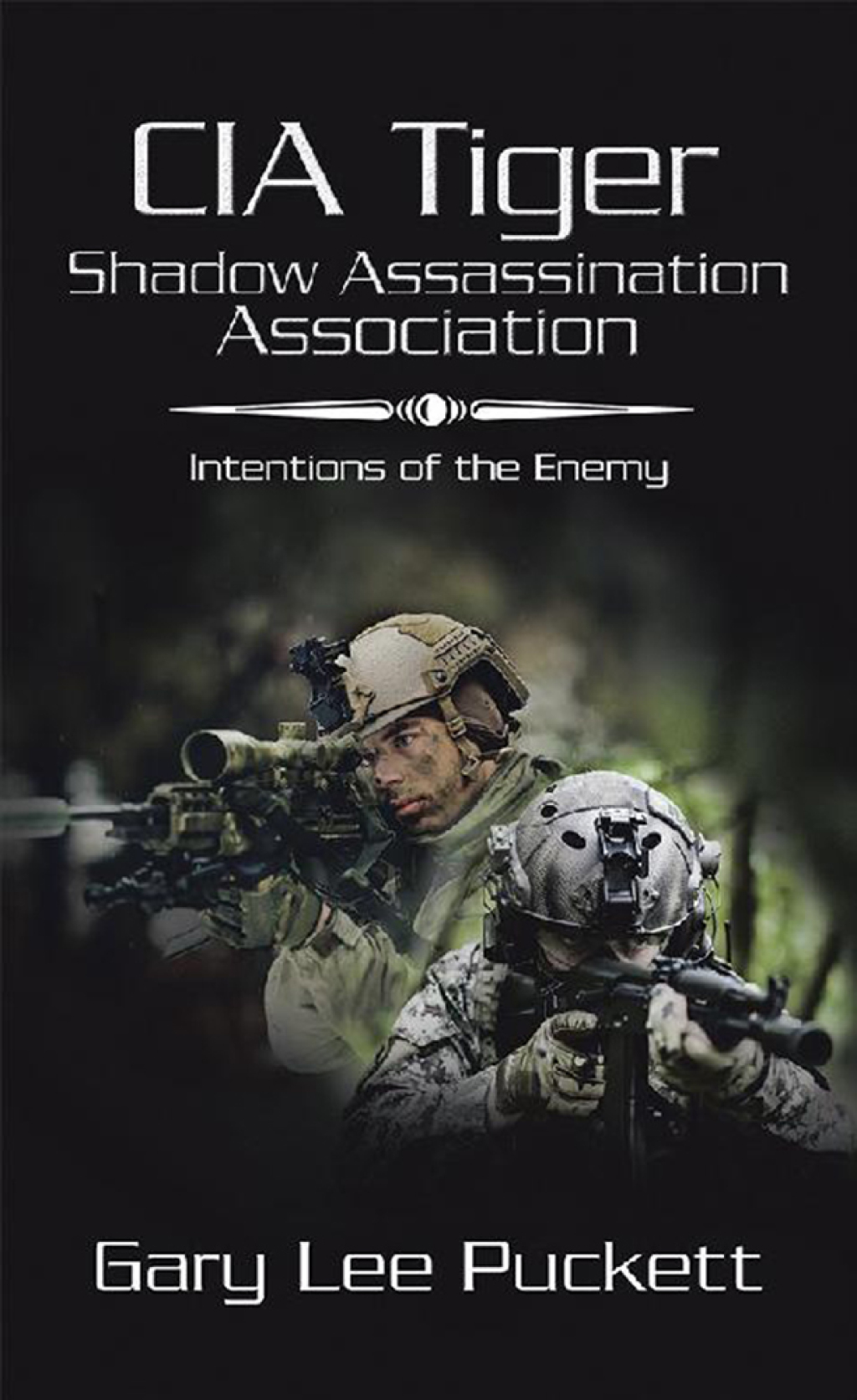 Cia Tiger Shadow Assassination Association Intentions of the Enemy