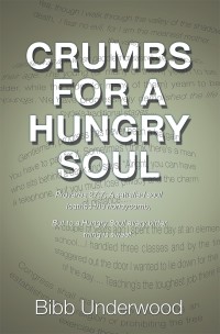 Imagen de portada: Crumbs for a Hungry Soul 9781546225799