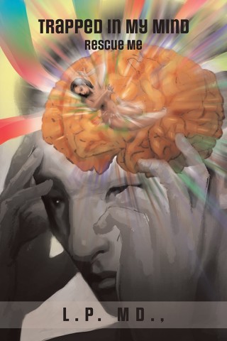 Titelbild: Trapped in My Mind 9781546226277