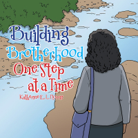 Imagen de portada: Building Brotherhood One Step at a Time 9781546227144