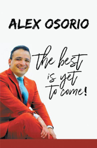 Imagen de portada: The Best Is yet to Come 9781546227410