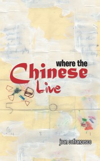 Imagen de portada: Where the Chinese Live 9781546227670