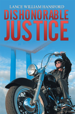 表紙画像: Dishonorable Justice 9781546228264