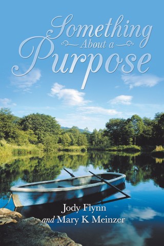 Cover image: Something About a Purpose 9781546228592