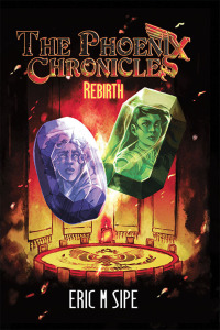 Cover image: The Phoenix Chronicles 9781546229056