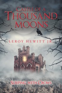 Cover image: Castle of a Thousand Moons 9781546229216