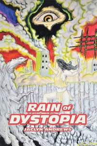 Cover image: Rain of Dystopia 9781546229483