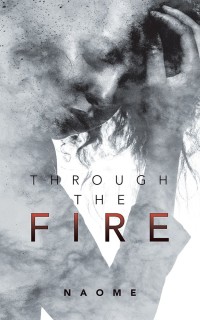 Cover image: Through the Fire 9781546230670