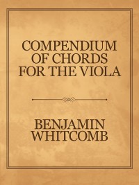 Cover image: Compendium of Chords for the Viola 9781546230717