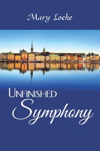 Cover image: Unfinished Symphony 9781546231547
