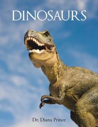 Cover image: Dinosaurs 9781546231998