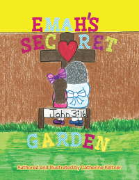 Imagen de portada: Emah’S Secret Garden 9781546232650