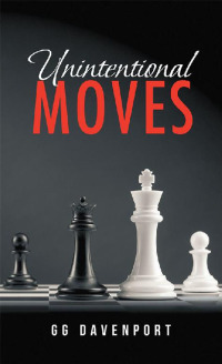 Cover image: Unintentional Moves 9781546233282