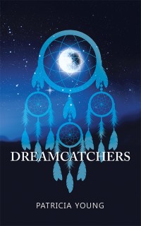 Imagen de portada: Dreamcatchers 9781546236368