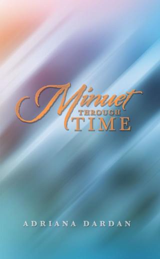 Cover image: Minuet Through Time 9781546236948