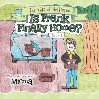 Cover image: Is Frank Finally Home? 9781546237020