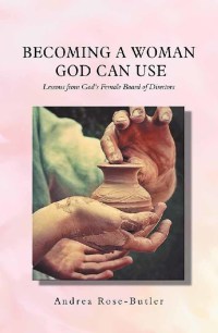 Cover image: Becoming a Woman God Can Use 9781546237969