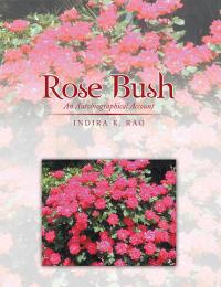 Cover image: Rose Bush 9781546239079