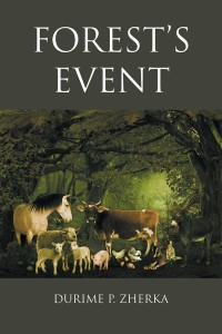 Cover image: Forest’S Event 9781546239123