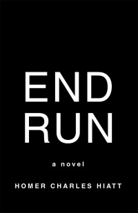 Cover image: End Run 9781546239147