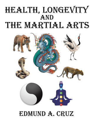 Cover image: Health, Longevity and the Martial Arts 9781546239789