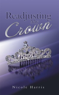 Titelbild: Readjusting My Crown 9781546240150