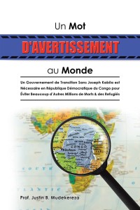 表紙画像: Un Mot D'avertissement Au Monde 9781546241270