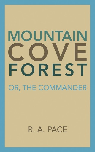 Cover image: Mountain Cove Forest 9781546241409