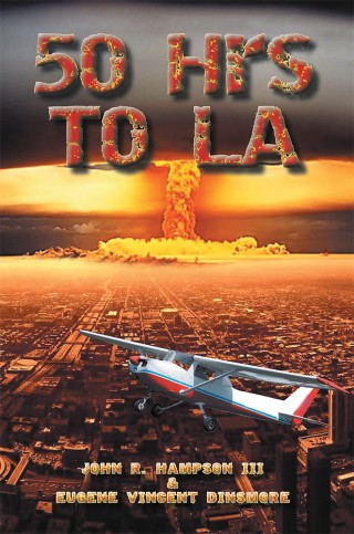 Cover image: Fifty Hours to La 9781546241829