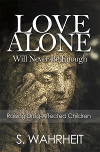 Cover image: Love Alone Will Never Be Enough 9781546242086