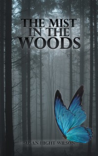 Imagen de portada: The Mist in the Woods 9781546242611