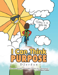 Imagen de portada: I Can Think on Purpose 9781546243427