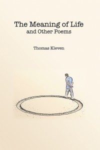 Cover image: The Meaning of Life and Other Poems 9781546243526