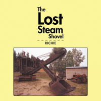 Cover image: The Lost Steam Shovel 9781546243632