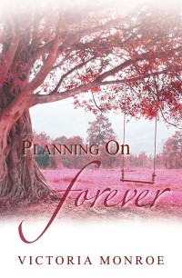 Cover image: Planning on Forever 9781546243694