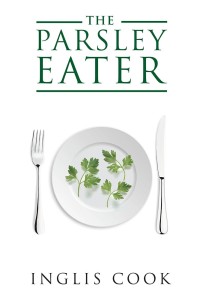 Omslagafbeelding: The Parsley Eater 9781546243823