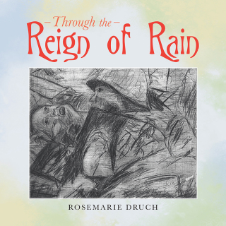 Imagen de portada: Through the Reign of Rain 9781546245162