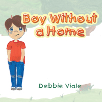 Cover image: Boy Without a Home 9781546245490