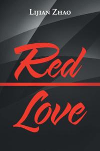 Cover image: Red Love 9781546245599