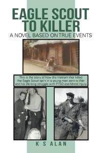 Cover image: Eagle Scout to Killer 9781546246190