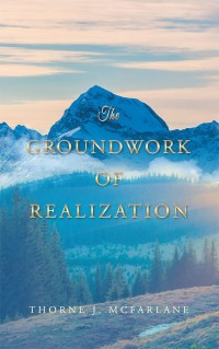 Cover image: The Groundwork of Realization 9781546247333